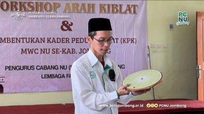 LFNU Jombang Gelar Workshop Arah Kiblat, Pentingnya Kaderisasi Ahli Falak