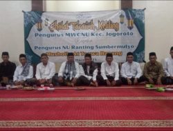 MWCNU Jogoroto, Perkuat Konsolidasi dan Silaturahmi Dengan Tarling